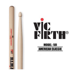 Vic Firth American Classic 5B / 빅퍼스 5B 스틱 / VICFIRTH 5B 스틱 /   빅퍼스 드럼 스틱 / 빅퍼스 아메리칸 클래식 5B 드럼 스틱